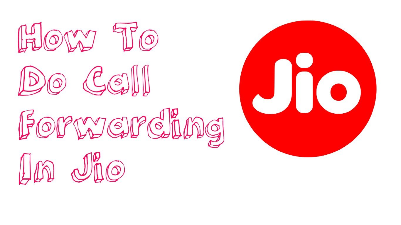 How To Call Forward In Jio